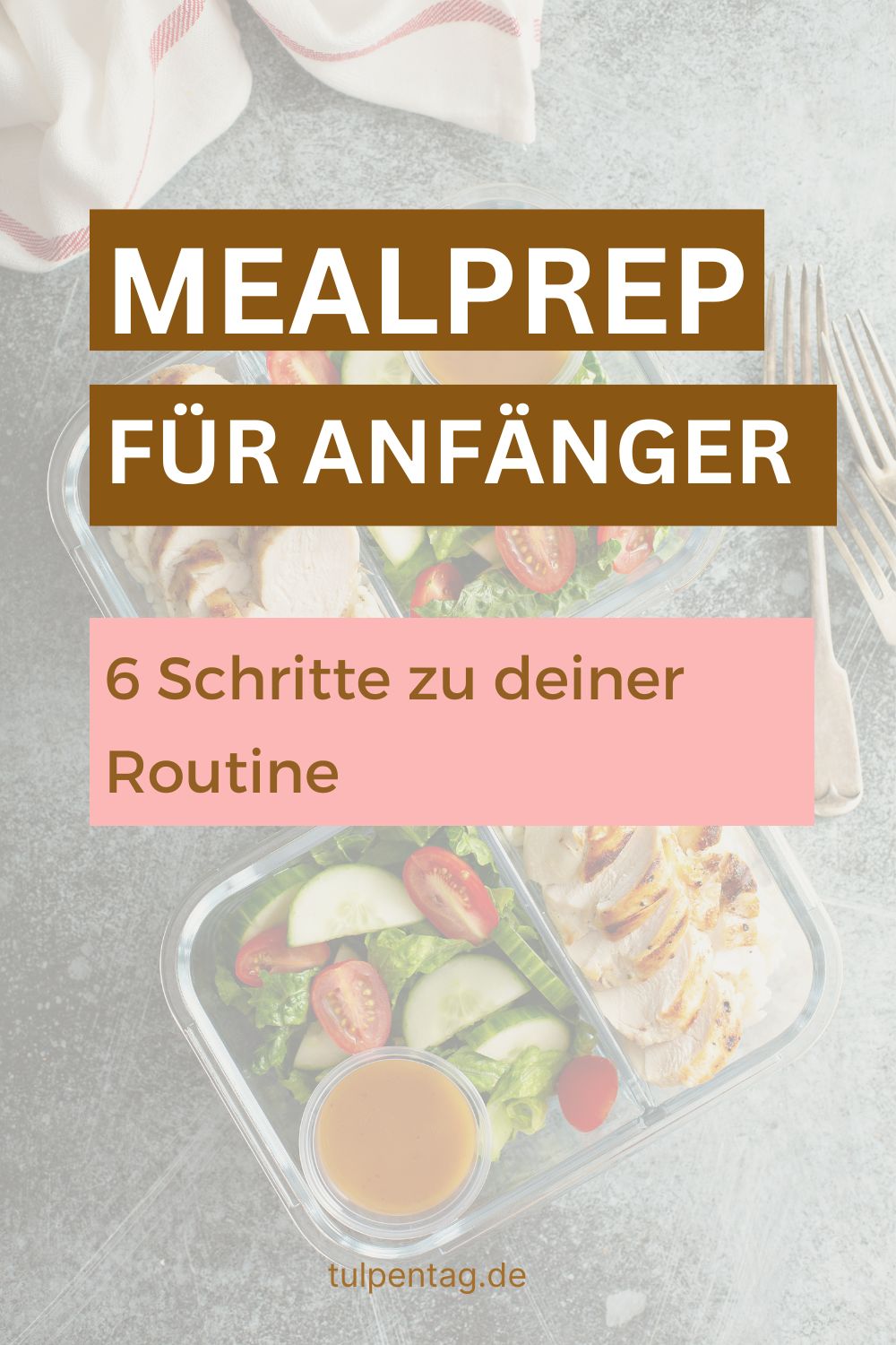 Mealprep-f-r-Anf-nger-So-startest-du-eine-einfache-und-stressfreie-Routine